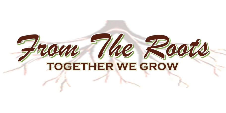 From The Roots, A Global Outreach for sustenance.